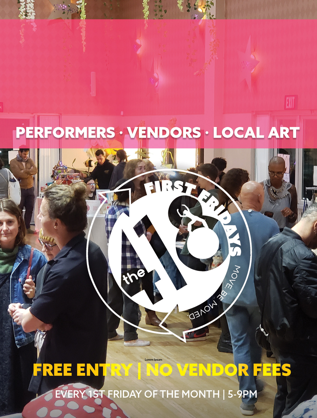 First Fridays At The 418 Project